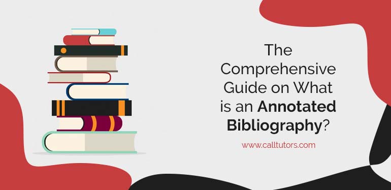 https://www.calltutors.com/blog/wp-content/uploads/2019/12/what-is-an-annoted-bibliography.jpg