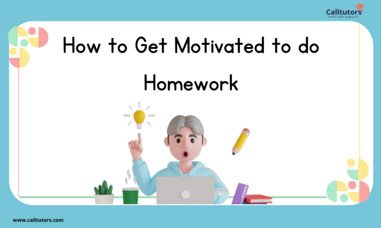 how do you get motivated for homework