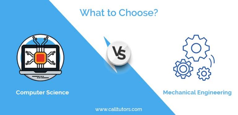 Computer Science vs Mechanical Engineering: What to Choose?