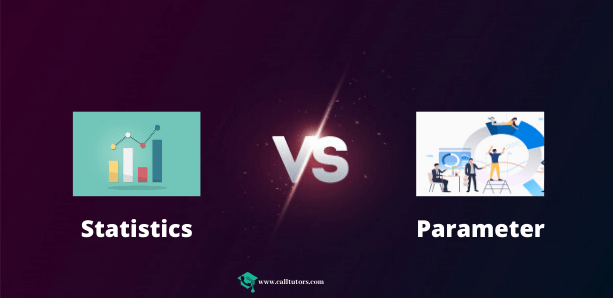 Statistics Vs Parameter The Important Comparison You Should Know