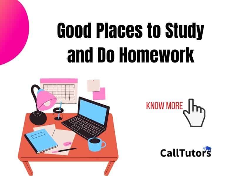 places to go and do homework