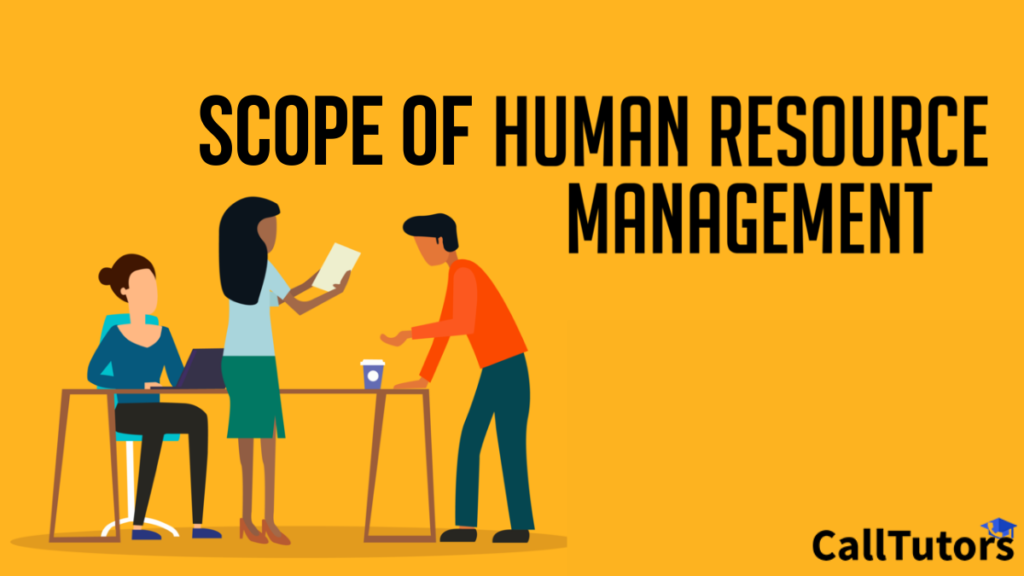 The Ten Most Important Scope Of Human Resource Management