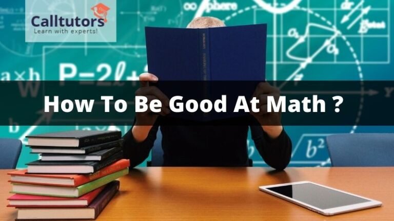 best-12-tips-on-how-to-be-good-at-math-calltutors