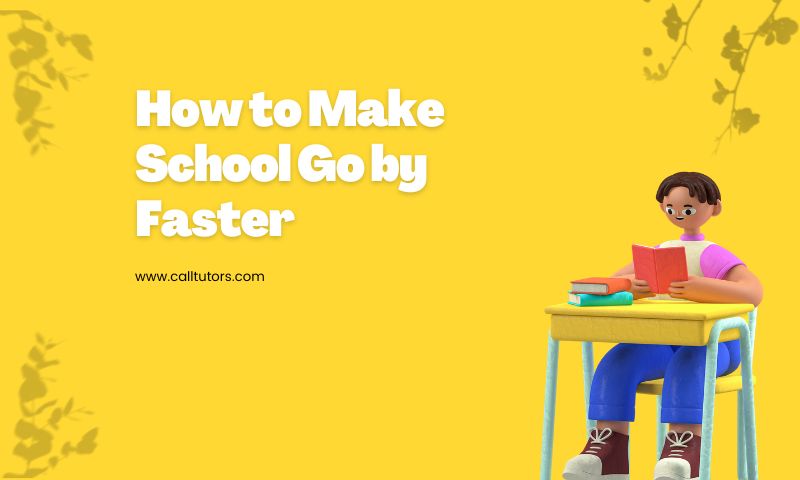 top-10-ways-on-how-to-make-school-go-by-faster-in-2023